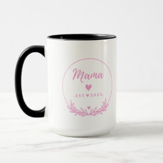 Mama Est.2025 Shirt - Muttergeschenk Rosa Minimal Tasse