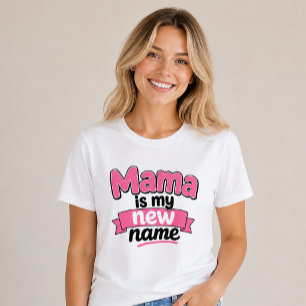 Mama est mon nouveau nom Nouvelle maman T-shirts p