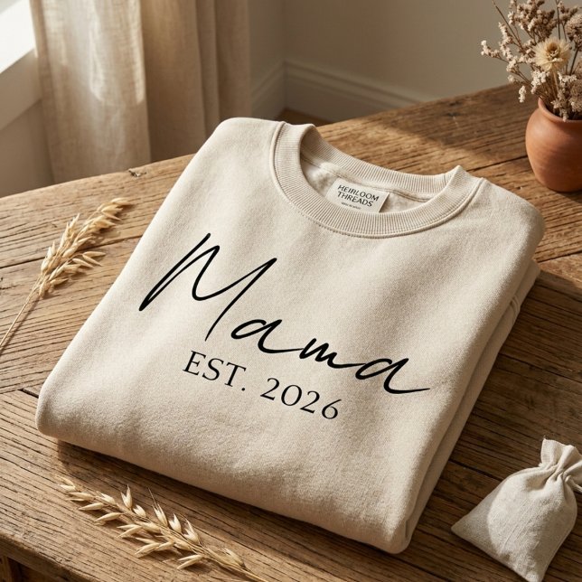 Mama Est Year Modern Motherhood Statement Sweatshirt (Von Creator hochgeladen)