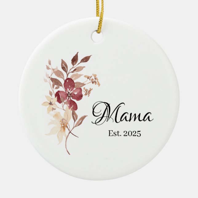 Mama Est. Year – New Mama Milestone Keramik Ornament (Vorne)