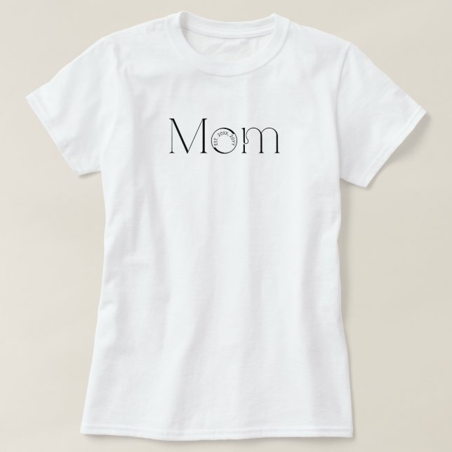 Mama Established Black Script Benutzerdefiniertes  T-Shirt (Design vorne)