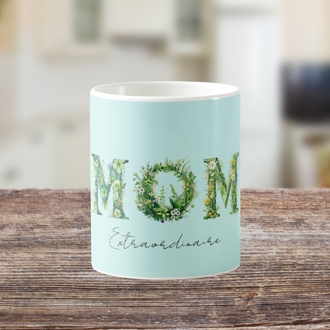 Mama Extraordinaire Blumentypografie Kaffeetasse (Von Creator hochgeladen)