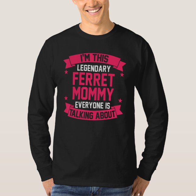 Mama Ferret T-Shirt (Vorderseite)