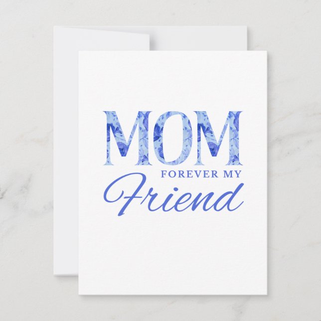 MAMA Forever My Friend Card Mitteilungskarte (Vorderseite)