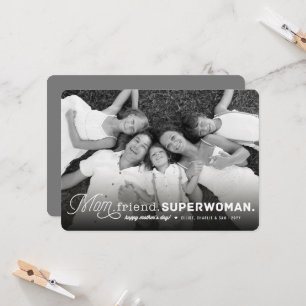 Mama, Freundin, Superfrau Happy Mother's Day Foto Karte