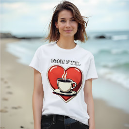 Mama Fuel - Retro Style Herz und Kaffee T-Shirt