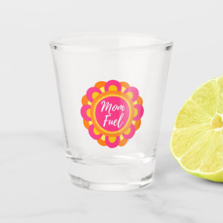 Mama Fuel Shot Glass Schnapsglas