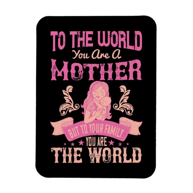 Mama - Für die Welt bist du Mutter Magnet (Vertikal)