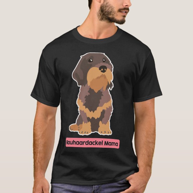 Mama für drahtgebundene Dackel T-Shirt (Vorderseite)