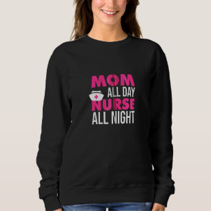 Mama Ganztägige Krankenpflege Sweatshirt