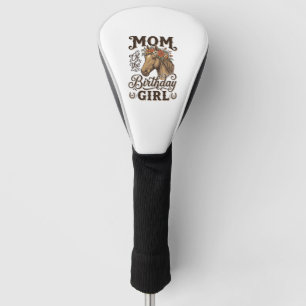 Mama Geburtstagsmädchen Florales Pferd Western Vin Golf Headcover