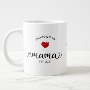 Mama gegründet zur Mom befördert Jumbo-Tasse