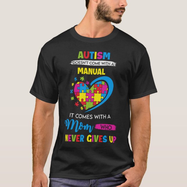 Mama gibt nie Aufklärung über Autismus T-Shirt (Vorderseite)