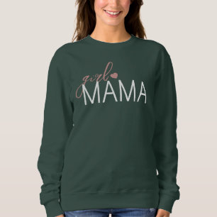 Mama Girl Gemütliche Mutterschaft Sweatshirt