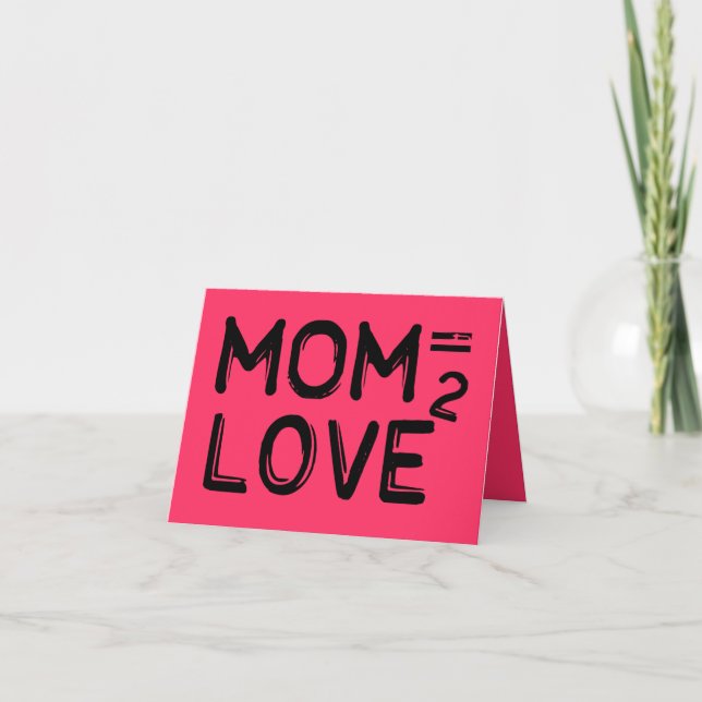 Mama gleicht Liebe Karte (Vorderseite)