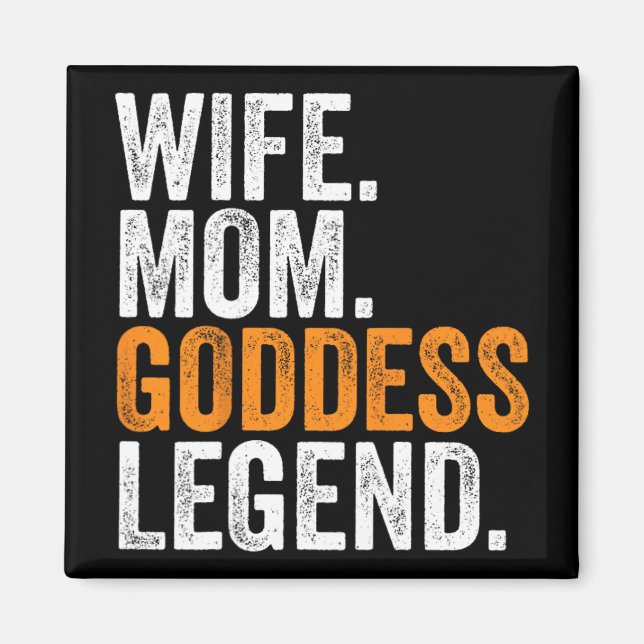 Mama Goddess Legend Funny Beruf Office Magnet (Vorne)