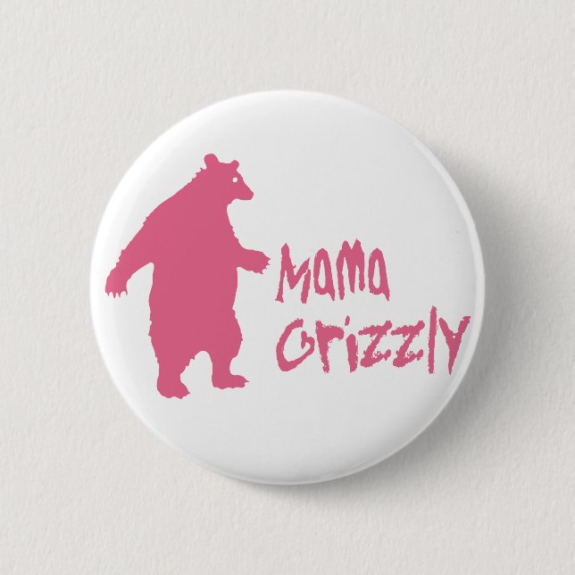 Mama Grizzly Button (Vorderseite)