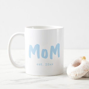 Mama hat blaue Typografie Neue Mutter eingerichtet Kaffeetasse