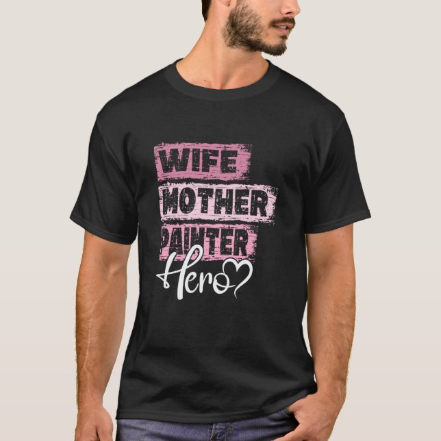 Mama Held Mutter Maler T-Shirt (Vorderseite)
