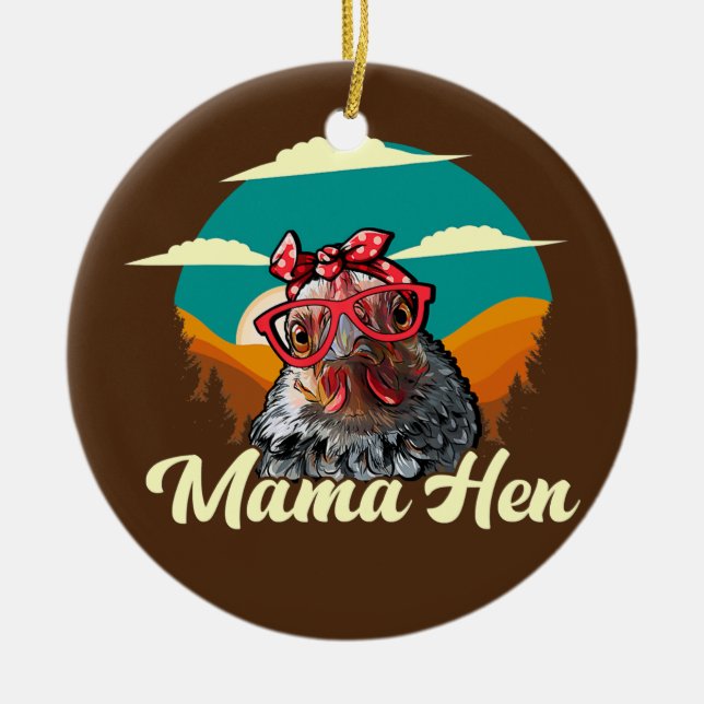 Mama Hen Chicken Mama Sonnenbrille Sonnenmütter Ta Keramik Ornament (Vorne)