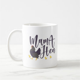 Mama Hen, Huhn Lover Kaffeetasse