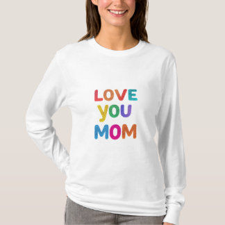 Mama Herz: Liebe immer" T-Shirt