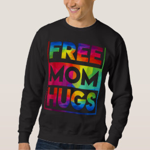 Mama Hugs Rainbow Herzblut Pride Monat 1 Sweatshirt
