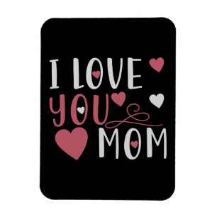 Mama - Ich Liebe Sie Mama Magnet