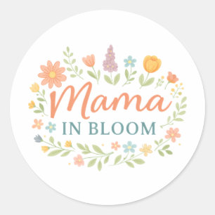 Mama In Bloom Florale Frühlings-Typografie-Design Runder Aufkleber