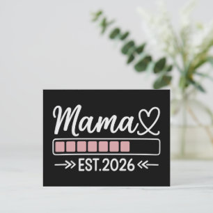 Mama ist. 2026 Schwangerschaftsankündigung Mutter  Ankündigungspostkarte