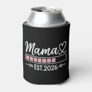 Mama ist. 2026 Schwangerschaftsankündigung Mutter Dosenkühler