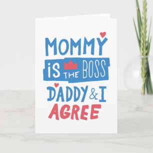 Mama ist der Boss, Papa und ich sind einverstanden Karte