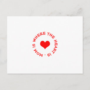 Mama ist dort, wo das Herz ist Knopf Postkarte