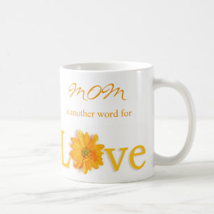 Mama ist ein anderes Wort für Liebe-Tasse Kaffeetasse