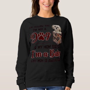 Mama ist immer richtig Floral Shih Tzu Dog Pocket Sweatshirt