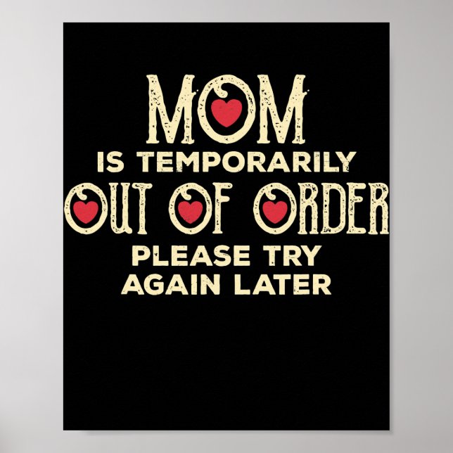 Mama ist vorübergehend außer Ordnung, sonnendurchf Poster (Vorne)