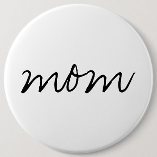 Mama-kolossaler Knopf Button