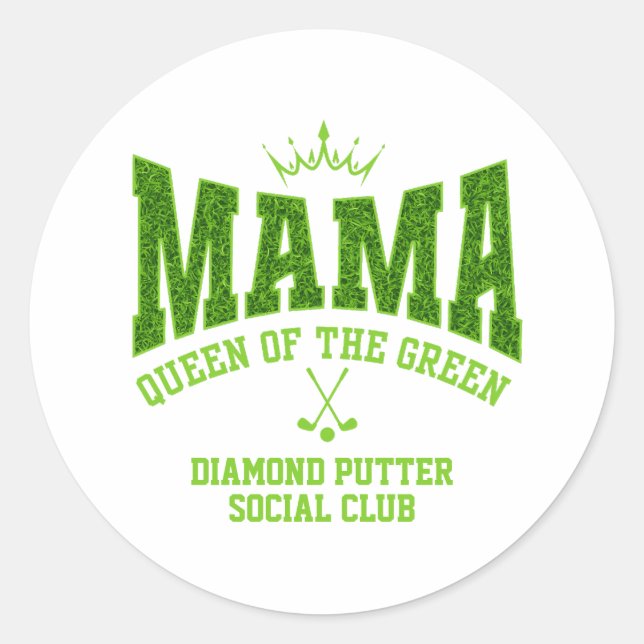 MAMA-KÖNIGIN DES GRÜNEN Women's Golf Runder Aufkleber (Vorderseite)