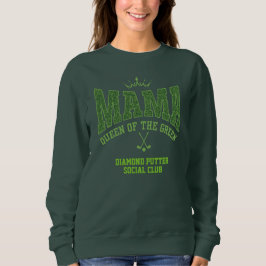 MAMA-KÖNIGIN DES GRÜNEN Women's Golf Sweatshirt