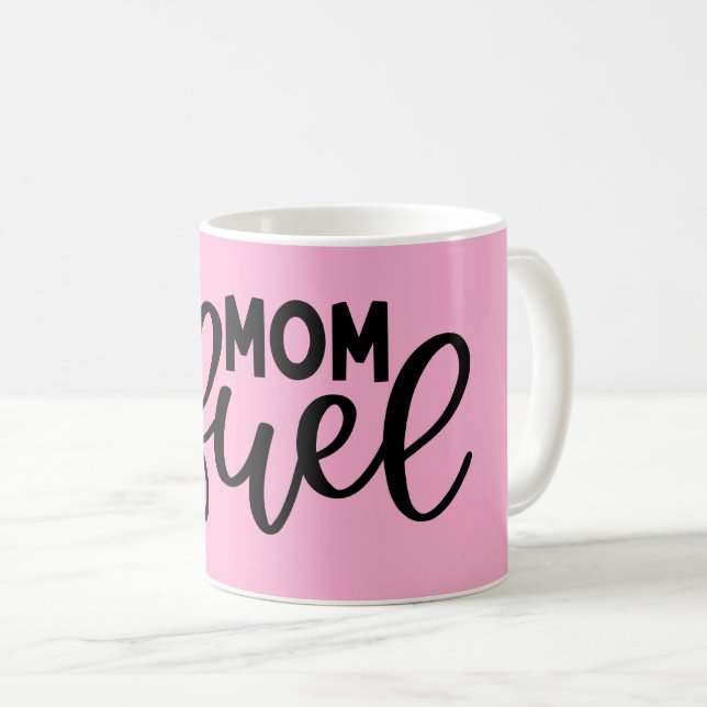 Mama Kraftstoff lustig rosa modern Kaffeetasse (VorderseiteRechts)