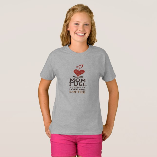 Mama Kraftstoff - Powered by Liebe (and Coffee) T-Shirt (Vorne ganz)