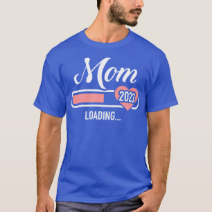 Mama laden 2023 für die Ankündigung einer Schwange T-Shirt