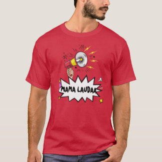 Mama Lauda Mallorca Partymädchen T-Shirt