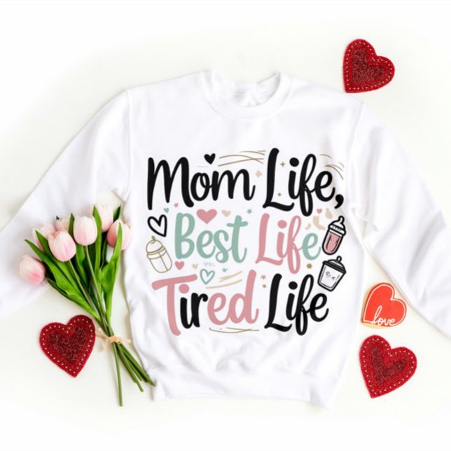 Mama Leben am besten Leben lustige Mama giftvoll Sweatshirt (Von Creator hochgeladen)