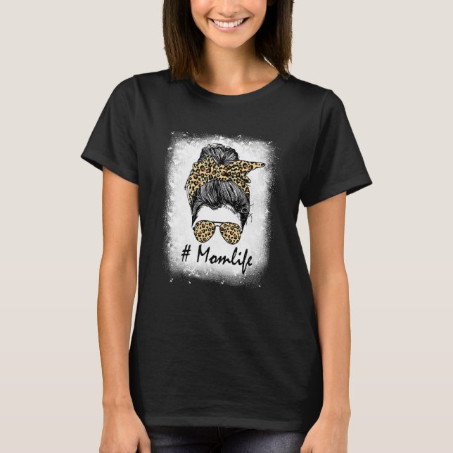 Mama Leben bluten für Frauen Leopard Messy Bun T-Shirt (Vorderseite)