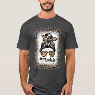 Mama Leben Gebleichtes Unordentliches Dutt Frauen  T-Shirt