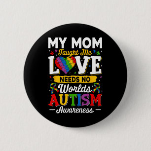 Mama lehrte mir Liebe braucht kein Wort für einen Button