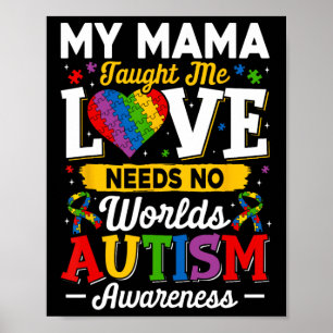 Mama lehrte mir Liebe braucht keine Worte für eine Poster