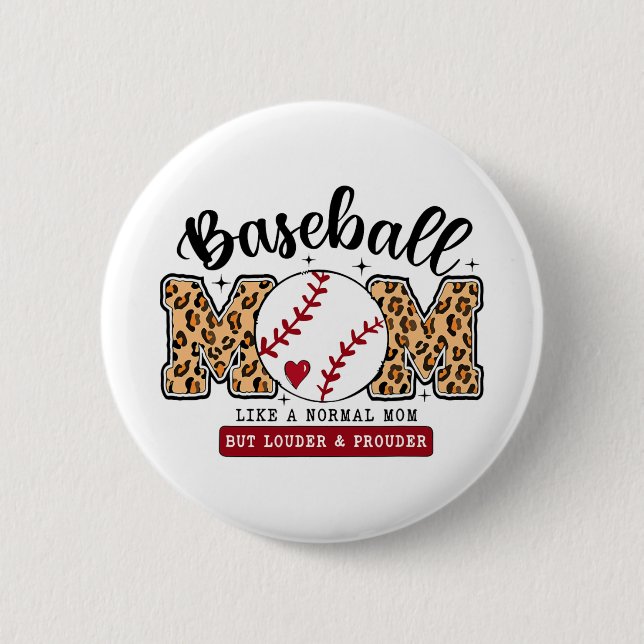 Mama Leopard Loud &amp; Proud Baseball Mama Mama M Button (Vorderseite)