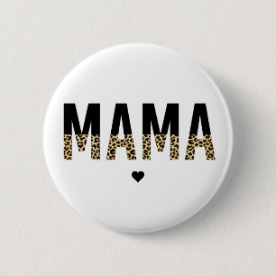 Mama Leopard Print Typografy Mama Geschenke Button